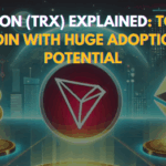 TRON (TRX) Explained: Top Coin with Huge Adoption Potential