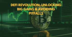 DeFi Revolution Unlocking Big Gains & Avoiding Pitfalls