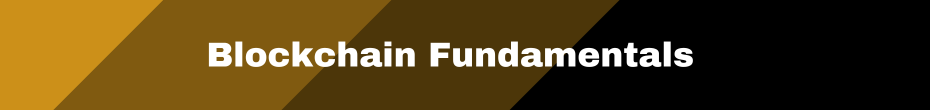 Blockchain Fundamentals