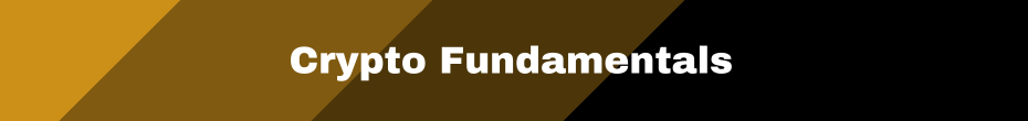 Crypto Fundamentals