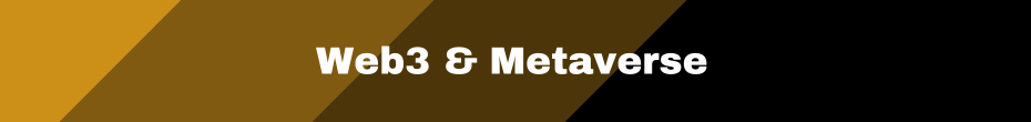 Web3 & Metaverse
