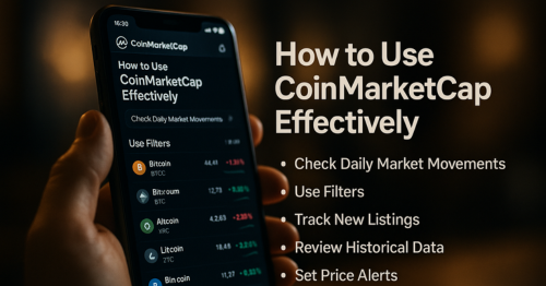 How to Use CoinMarketCap Effectively